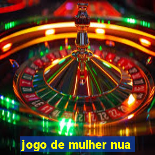 jogo de mulher nua