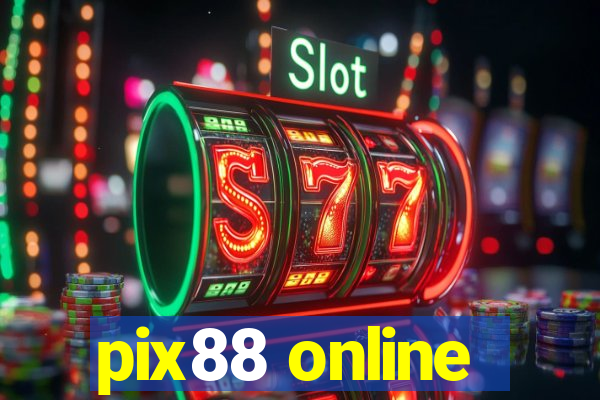 pix88 online