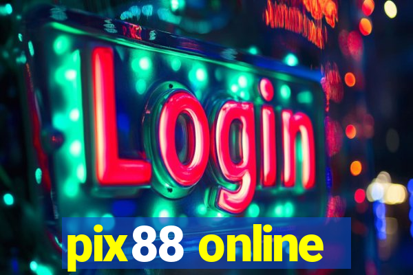 pix88 online