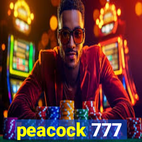 peacock 777