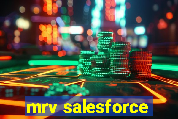 mrv salesforce