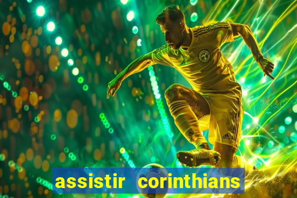 assistir corinthians x palmeiras ao vivo futemax