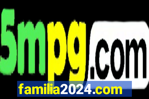 familia2024.com