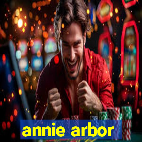 annie arbor