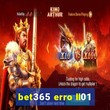 bet365 erro ll01