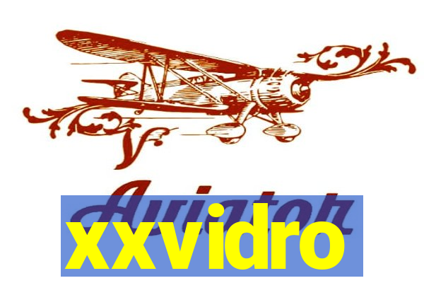 xxvidro