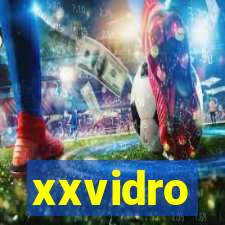 xxvidro