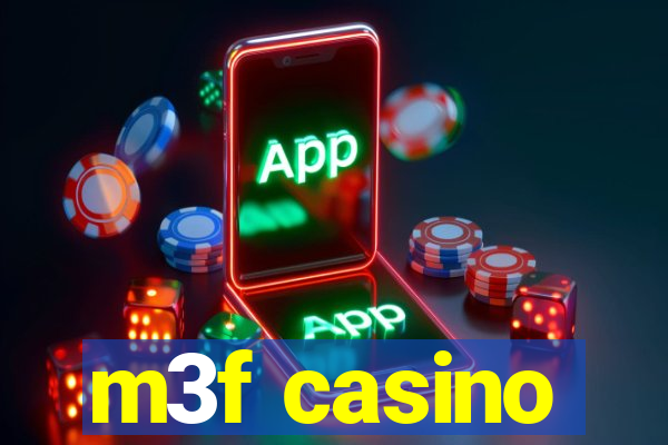 m3f casino