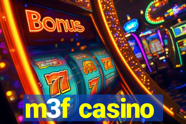 m3f casino