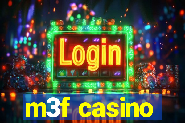 m3f casino