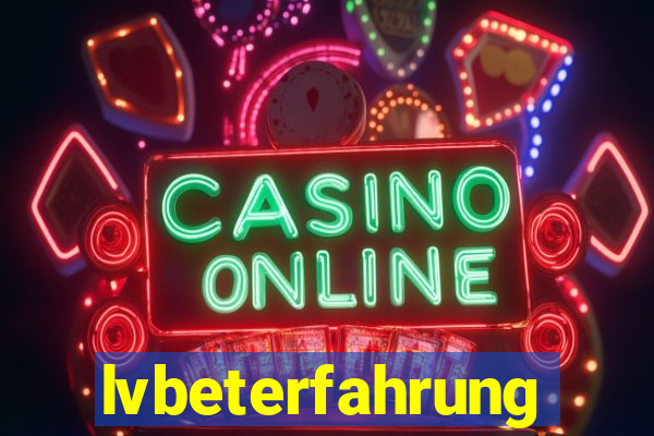 lvbeterfahrung