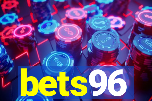 bets96