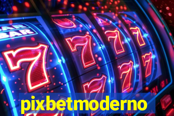 pixbetmoderno