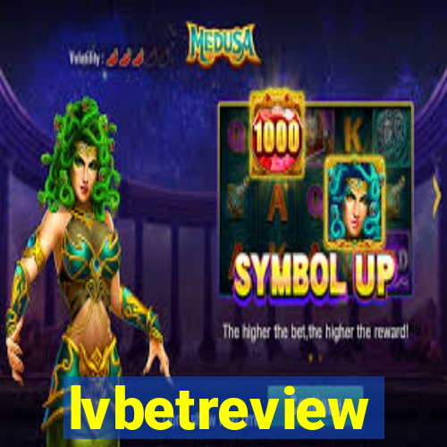 lvbetreview