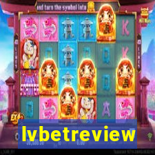 lvbetreview