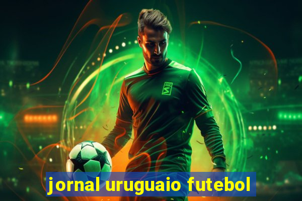 jornal uruguaio futebol