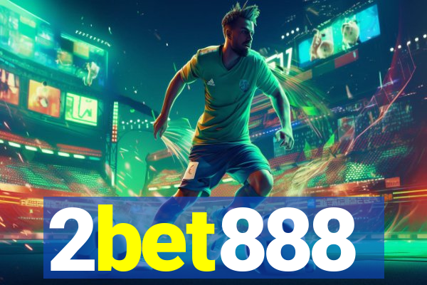 2bet888