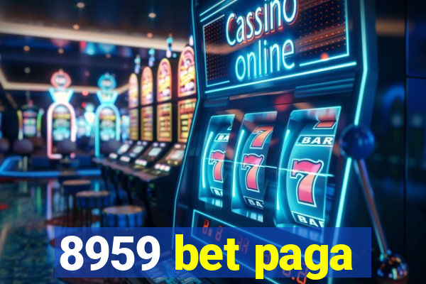 8959 bet paga