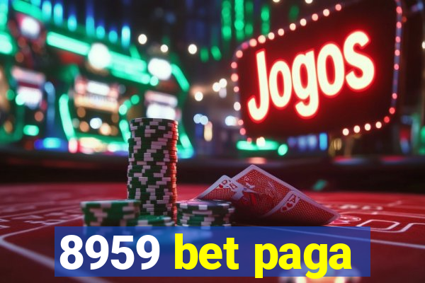 8959 bet paga