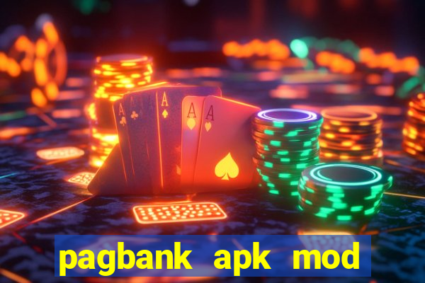 pagbank apk mod dinheiro infinito