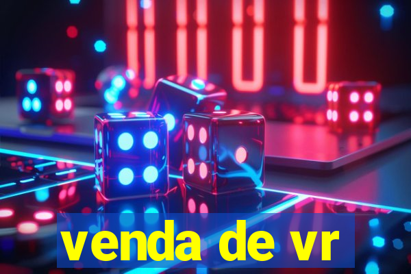 venda de vr