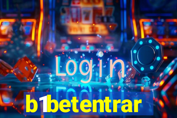 b1betentrar