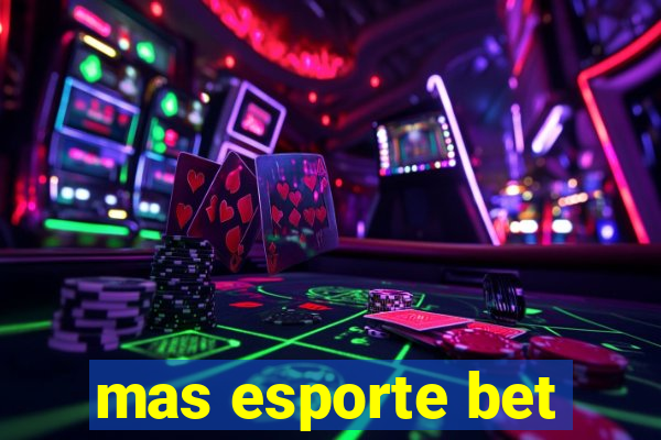 mas esporte bet