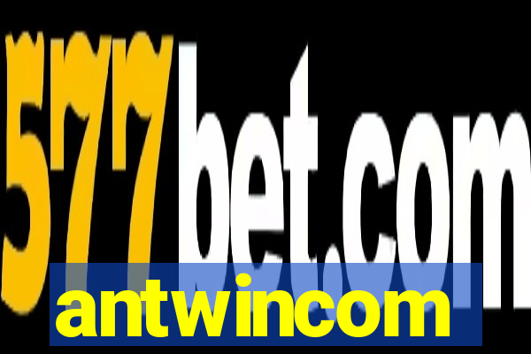 antwincom