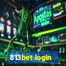 813bet login