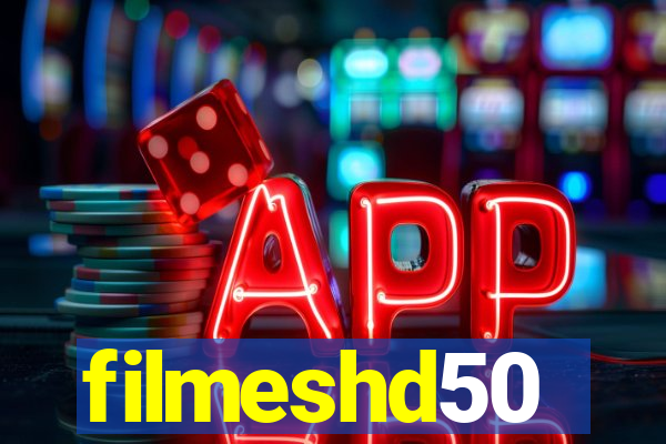 filmeshd50