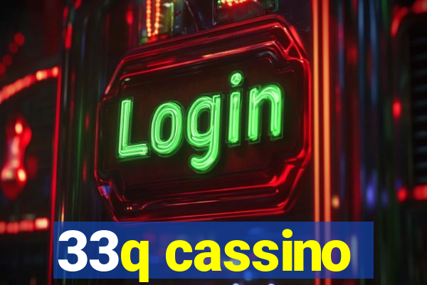 33q cassino