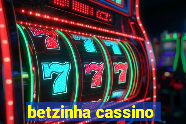 betzinha cassino