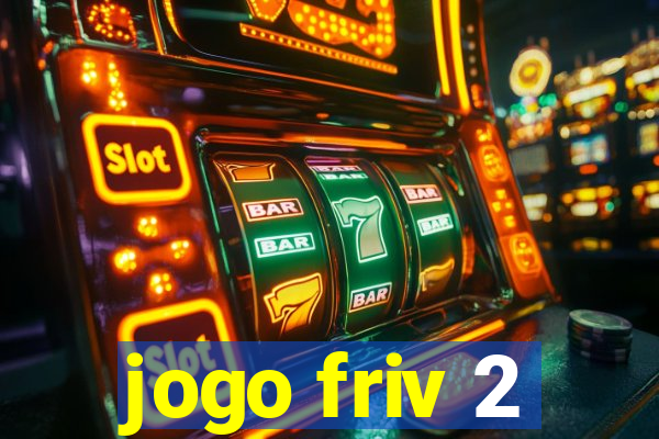 jogo friv 2