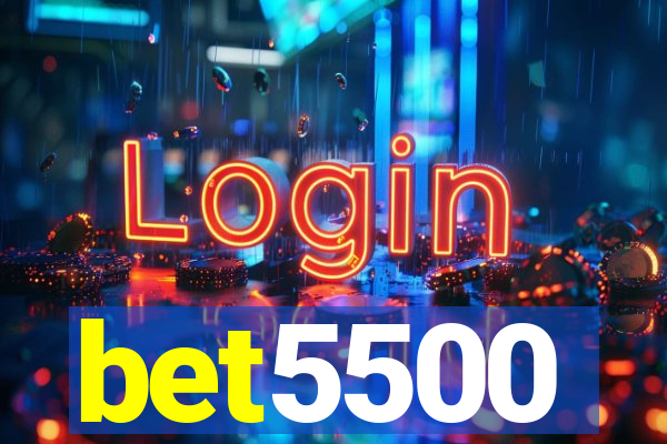 bet5500