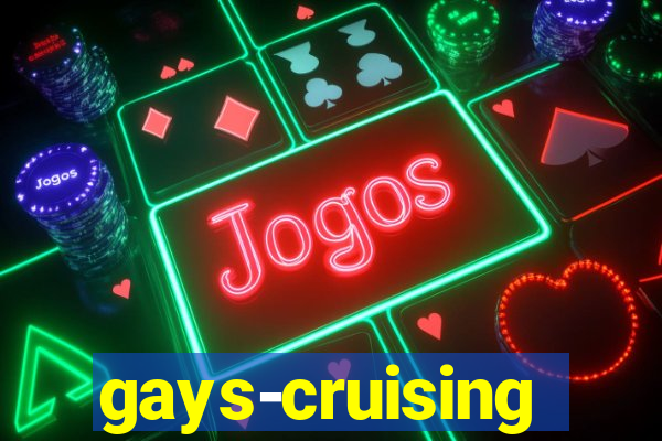 gays-cruising