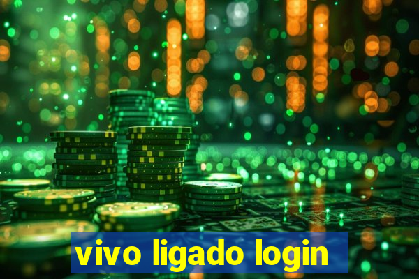 vivo ligado login