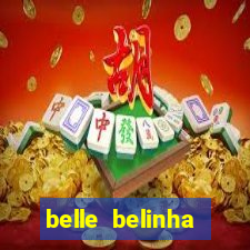 belle belinha privacy vazou