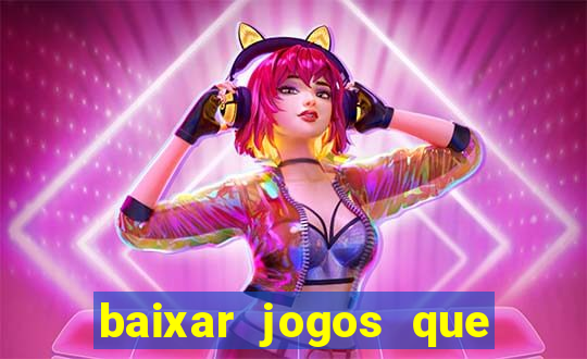 baixar jogos que ganha dinheiro no pix