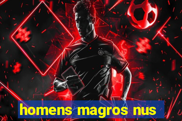 homens magros nus