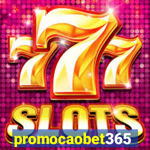 promocaobet365