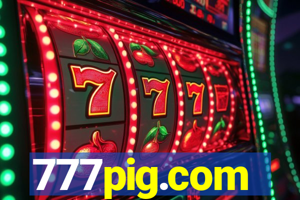 777pig.com