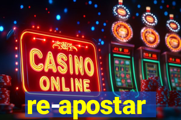 re-apostar sportingbet o que significa