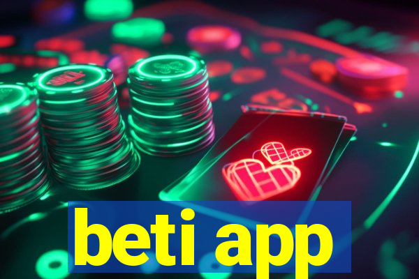 beti app