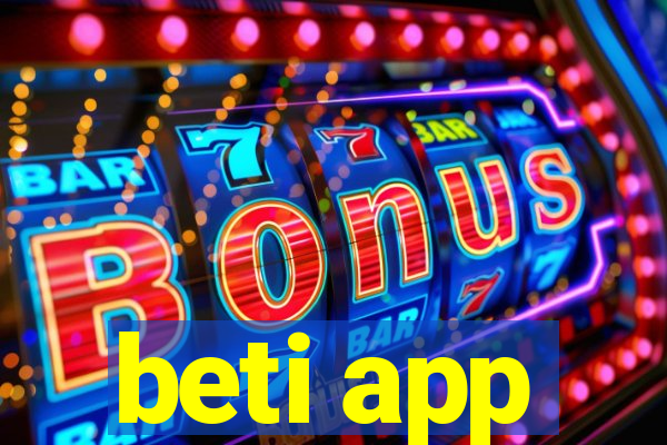 beti app