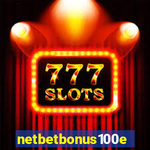 netbetbonus100e