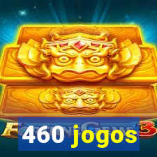 460 jogos