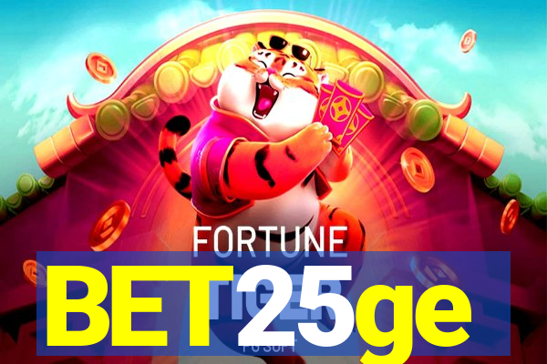 BET25ge