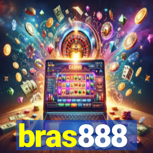 bras888