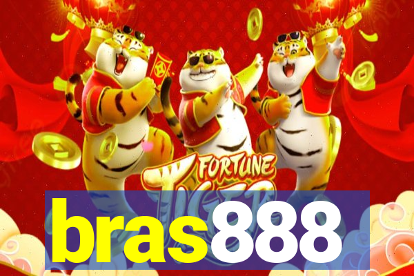 bras888