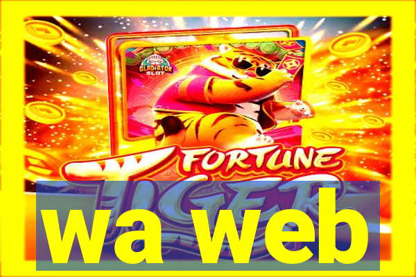 wa web